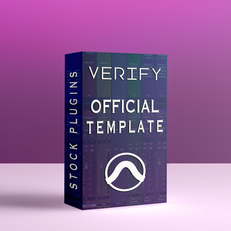 VERIFY Official Pro Tools Template VERIFY Studios